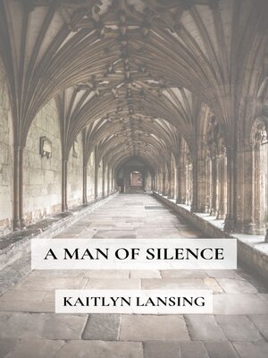 cover image of A Man of Silence